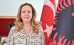 Arnavutluk Büyükelçisi: Türkiye ile mükemmel ilişkilerimiz var